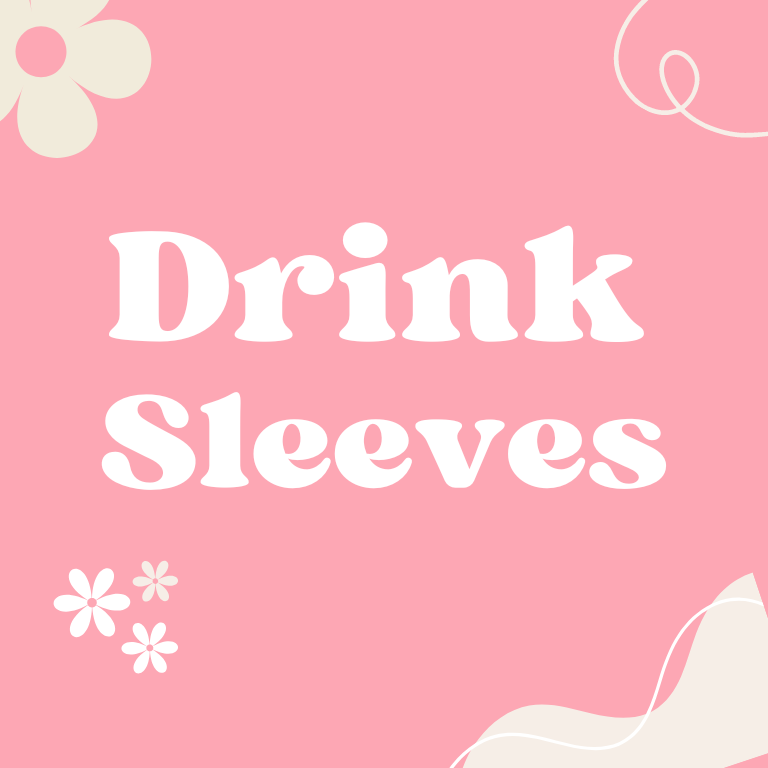 Drink Sleeves